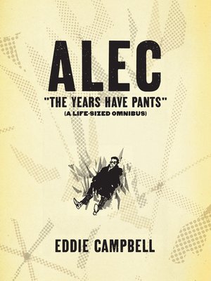cover image of Alec: The Years Have Pants